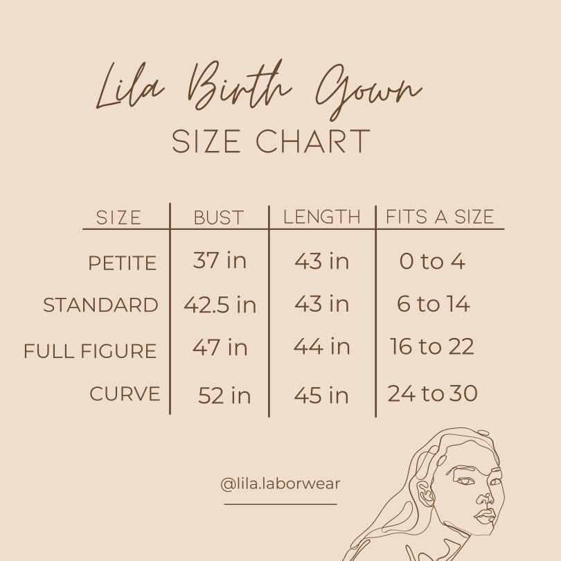 Lila Birth/Maternity Gown Size Chart